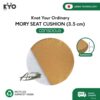 KYO Knot Your Ordinary Airmate Mori Seat Cushion / Bantal Duduk / Alas Duduk / Alas Kursi - KYO Conscious