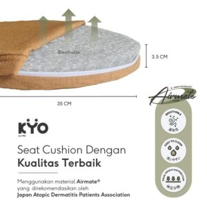 KYO Knot Your Ordinary Airmate Mori Seat Cushion / Bantal Duduk / Alas Duduk / Alas Kursi - KYO Conscious